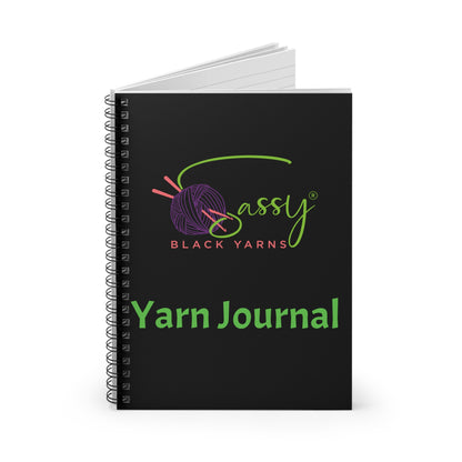 Sassy Black Yarns Branded Yarn Journal - Spiral Notebook for Knitters and Crafters