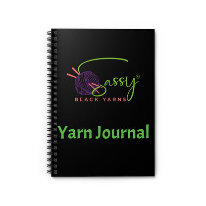 Sassy Black Yarns Branded Yarn Journal - Spiral Notebook for Knitters and Crafters